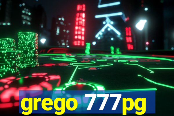 grego 777pg